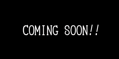 COMING SOON